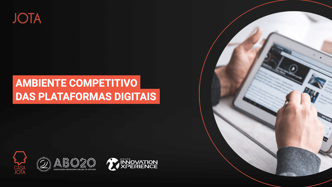 Ambiente competitivo das plataformas digitais